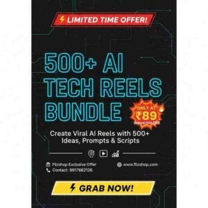 500+ AI Tech Reels Bundle – Flizshop Exclusive Offer!